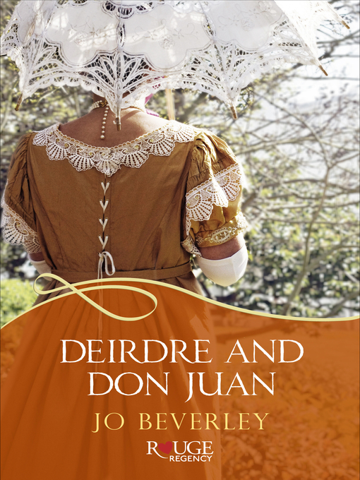 Title details for Deirdre and Don Juan by Jo Beverley - Available